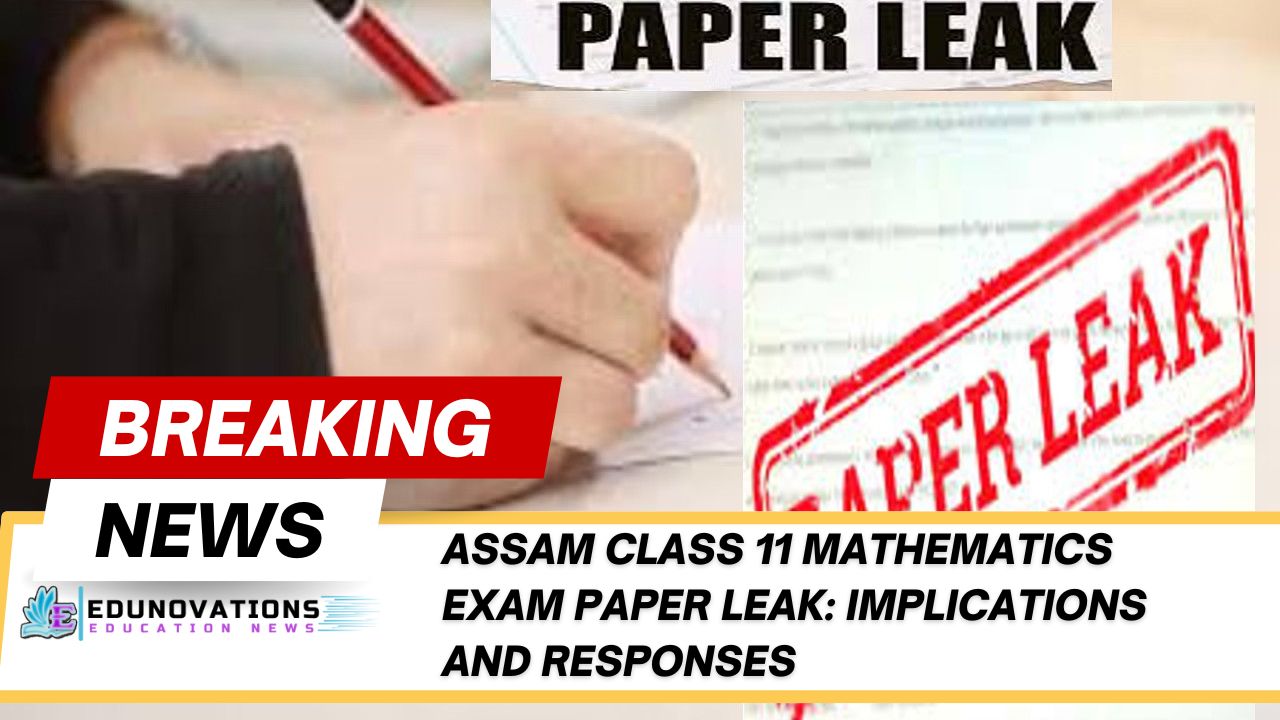 Assam Class 11 Mathematics Exam Paper Leak