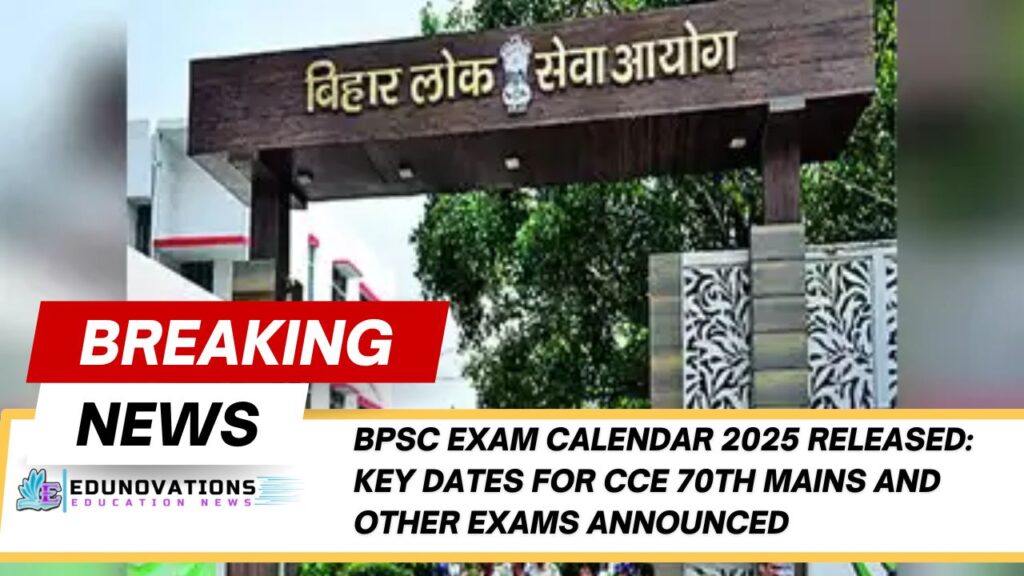 BPSC Exam Calendar 2025