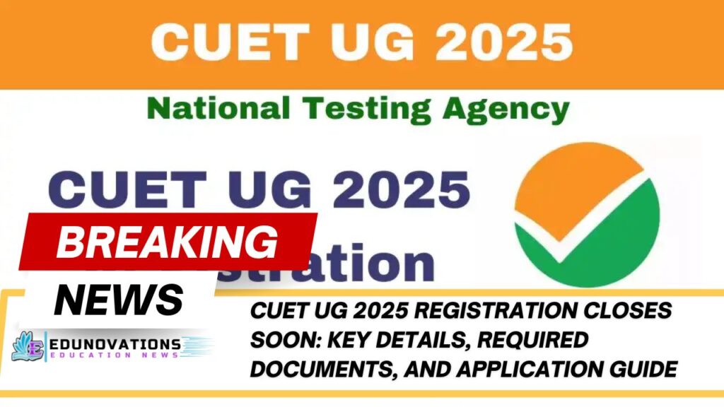 CUET UG 2025 Registration