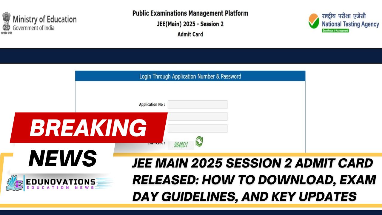 JEE Main 2025 Session 2 Admit Card
