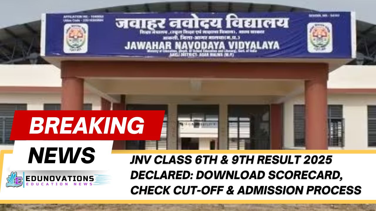 JNV Class 6th & 9th Result 2025