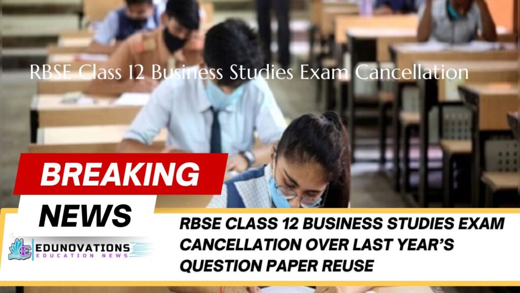 RBSE Class 12 Business Studies Exam Cancellation