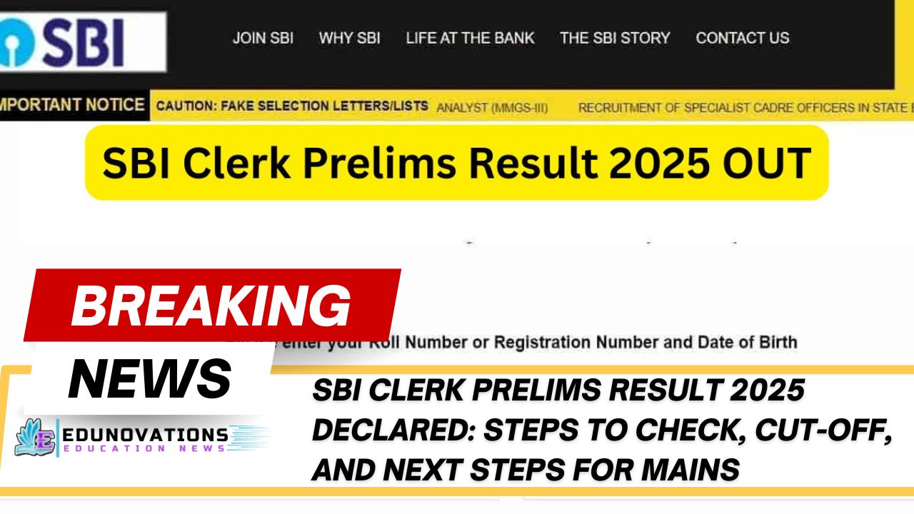 SBI Clerk Prelims Result 2025
