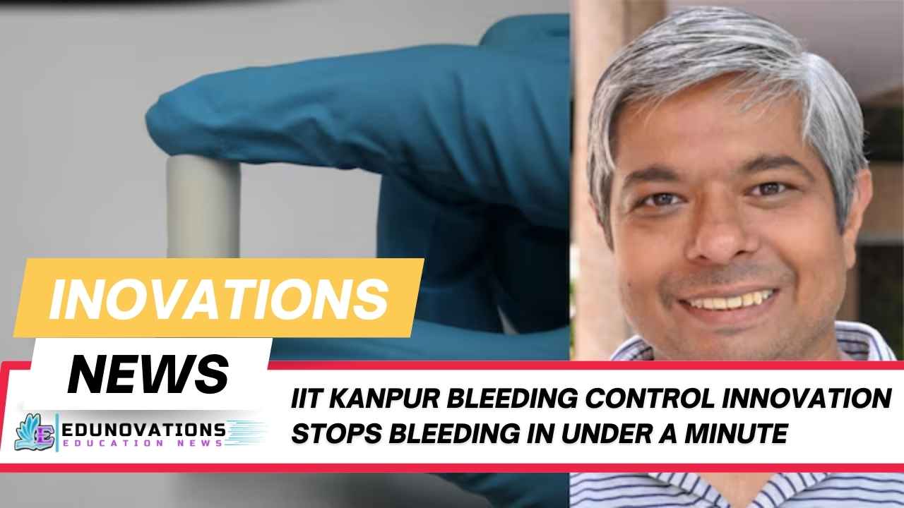 IT Kanpur bleeding control innovation
