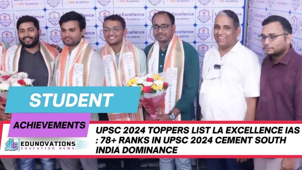 UPSC 2024 toppers list La Excellence IAS
