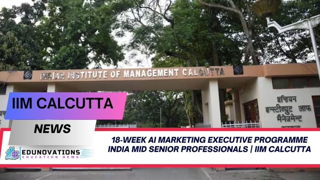 18‑week AI marketing executive programme India mid senior professionals