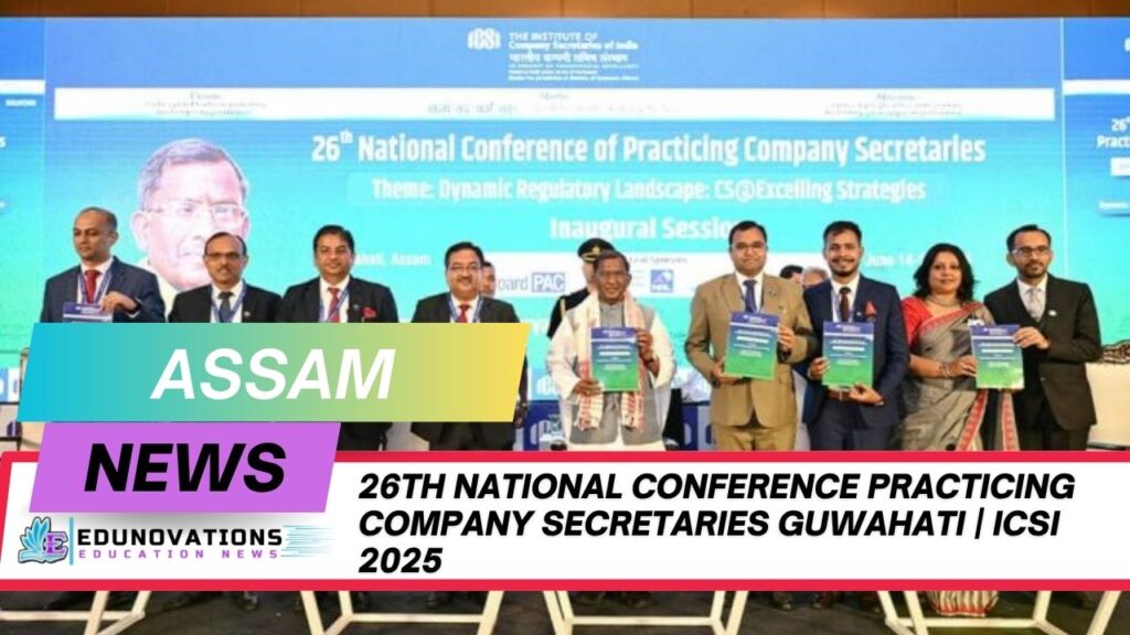 26th national conference practicing company secretaries Guwahati