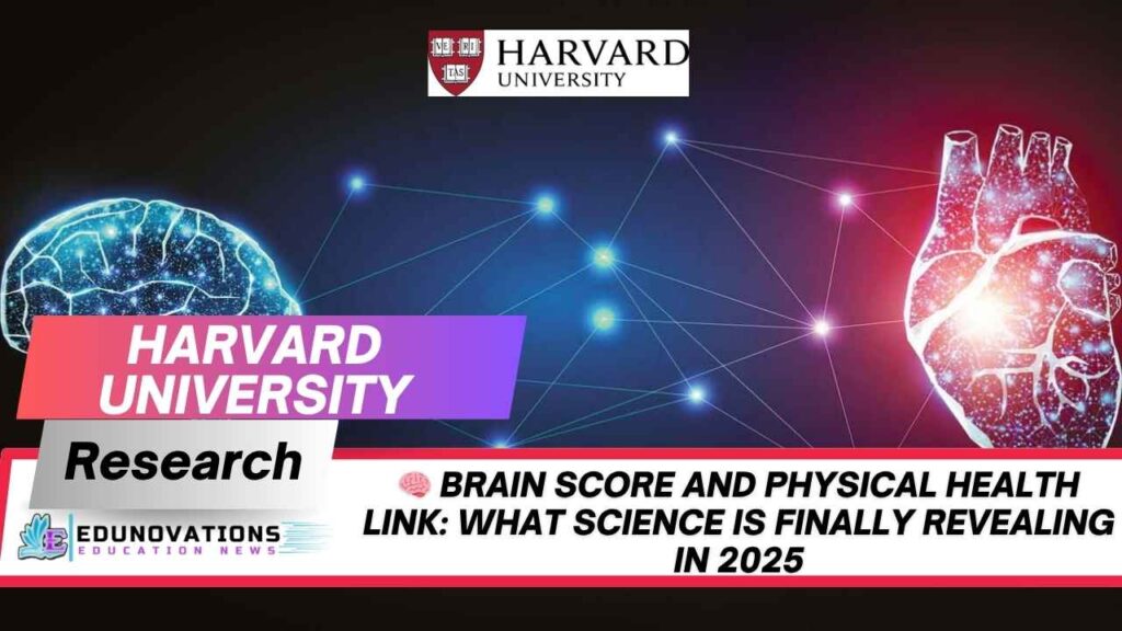 Brain Score and Physical Health Link