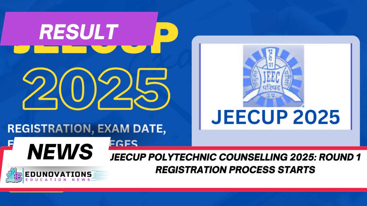 JEECUP Polytechnic Counselling 2025