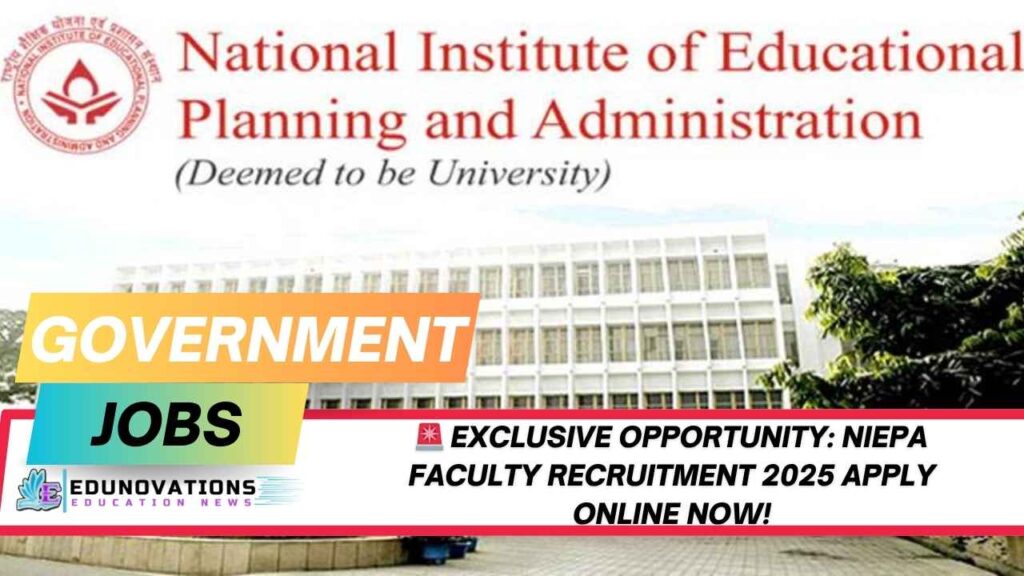 NIEPA Faculty Recruitment 2025 Apply Online