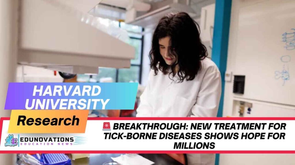 New Treatment for Tick-Borne Diseases