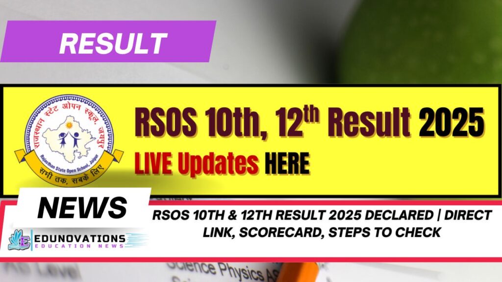 RSOS 10th & 12th Result 2025