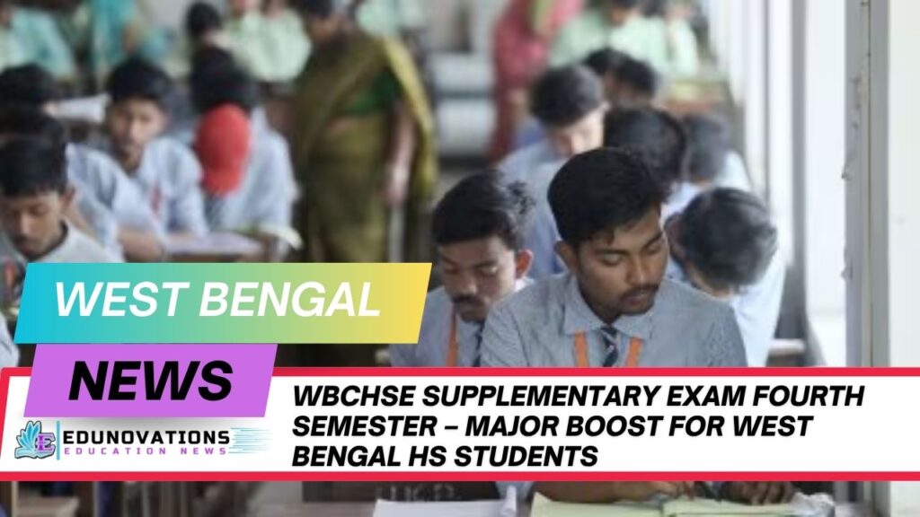 WBCHSE supplementary exam fourth semester