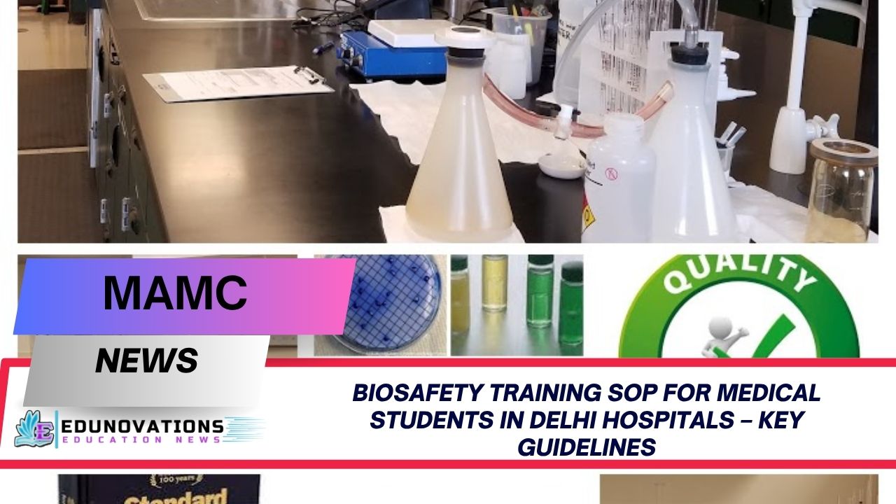 biosafety training SOP for medical students in Delhi hospitals