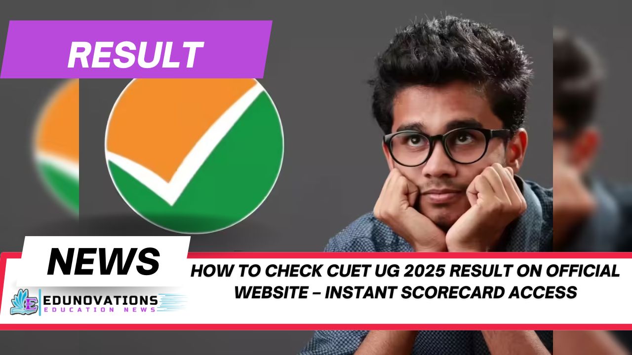 how to check cuet ug 2025 result on official website