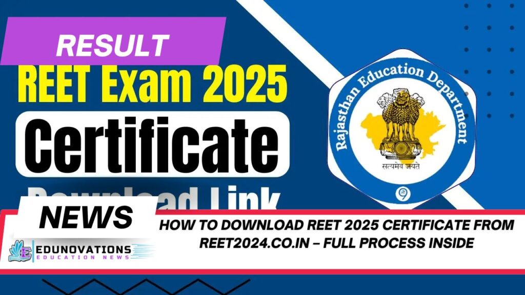 how to download REET 2025 certificate from reet2024.co.in