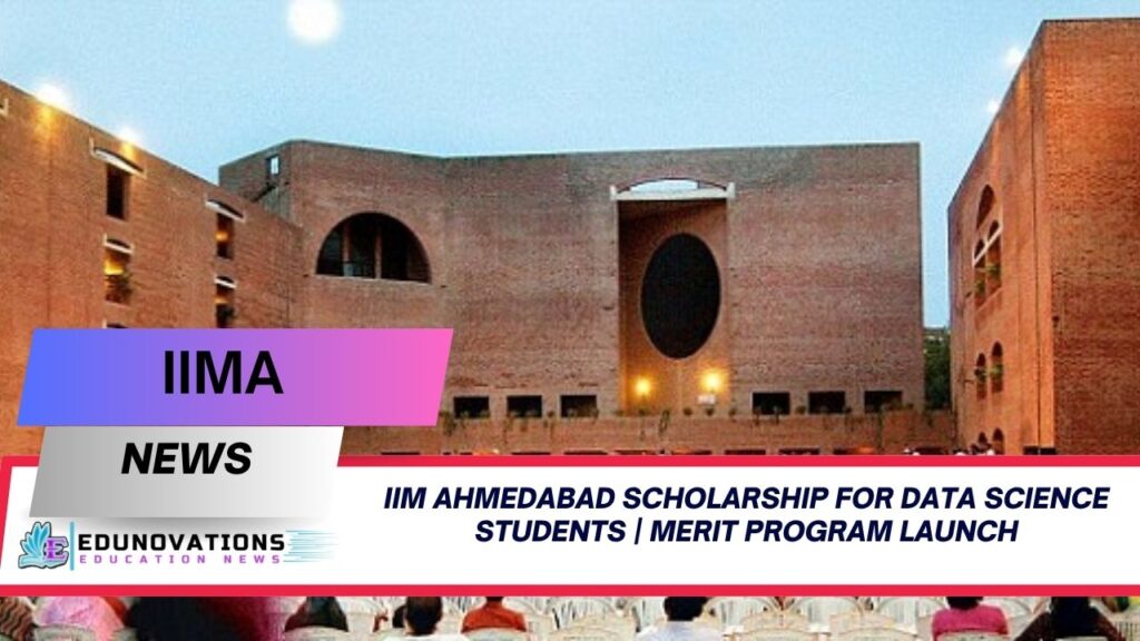 iim ahmedabad scholarship for data science students