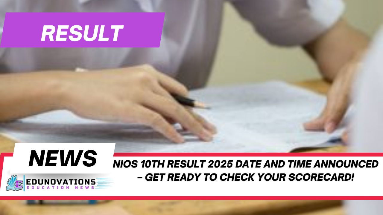 nios 10th result 2025 date and time
