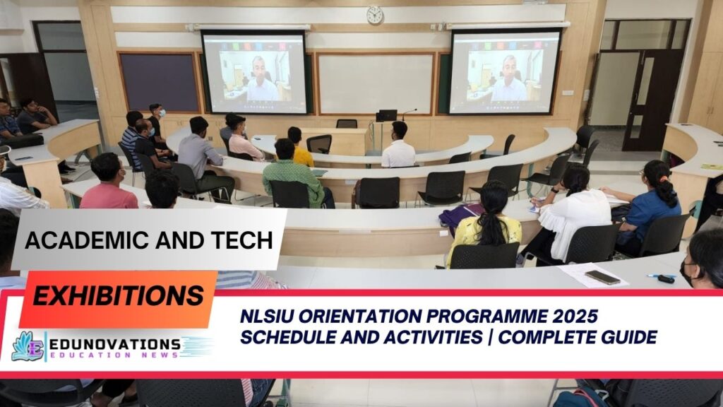 nlsiu orientation programme 2025 schedule and activities