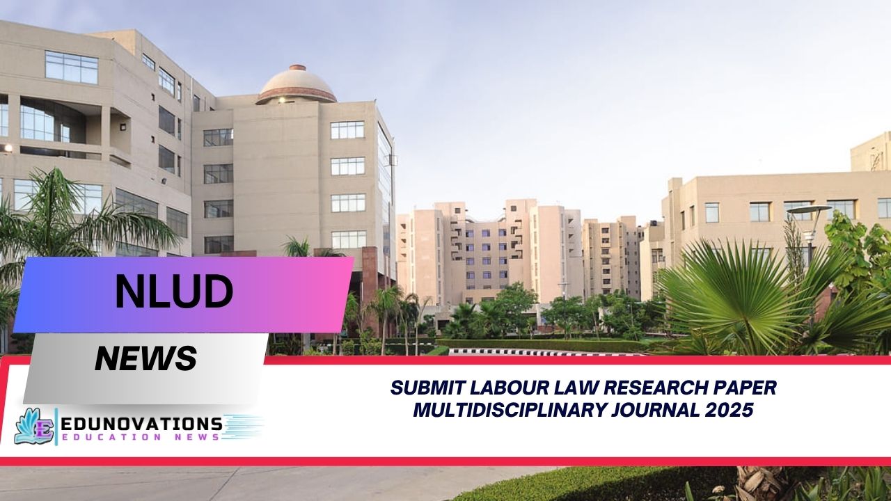 submit labour law research paper multidisciplinary journal 2025