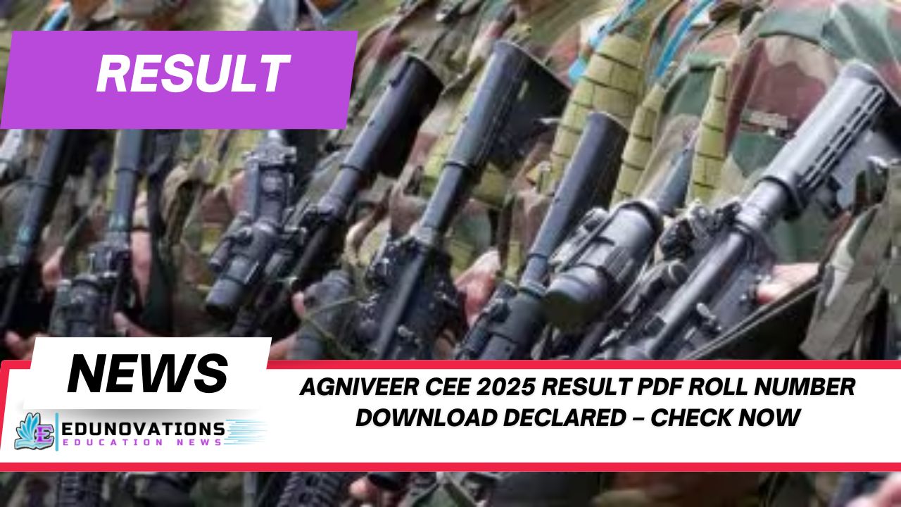 Agniveer CEE 2025 result PDF roll number download