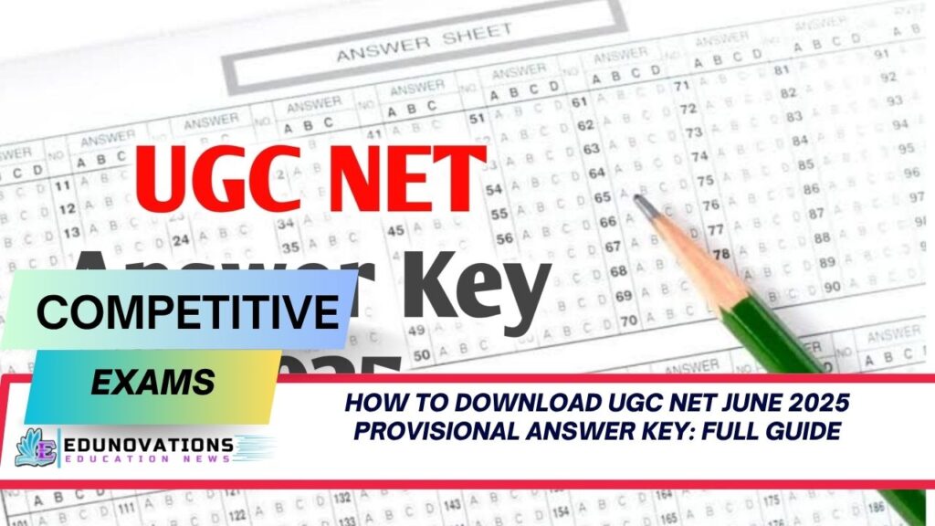 UGC NET June 2025 Provisional Answer Key