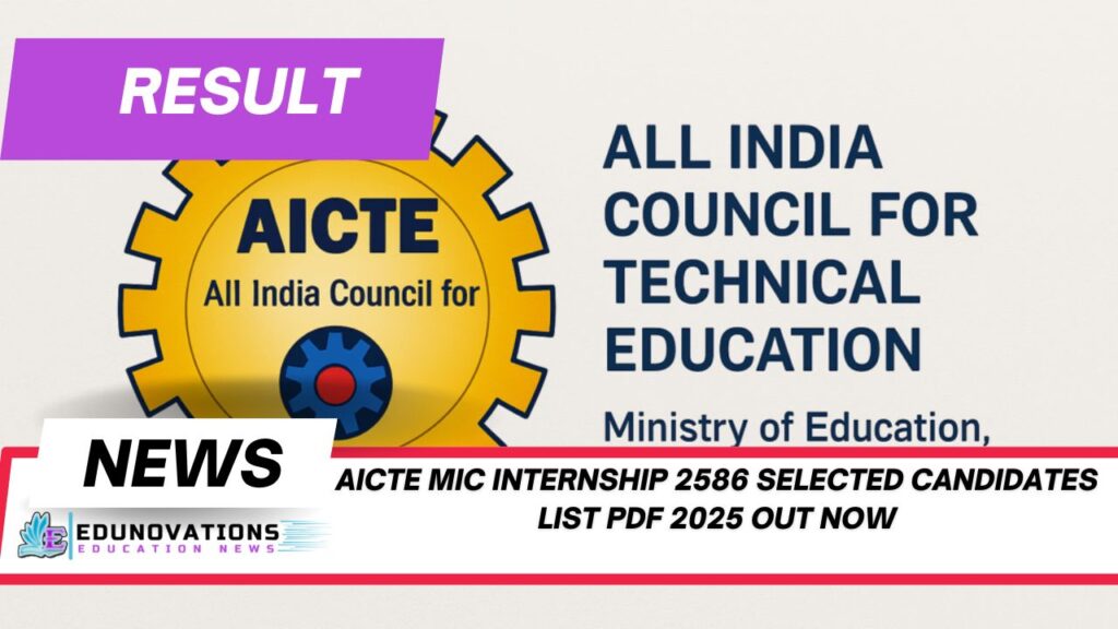 aicte mic internship 2586 selected candidates list pdf 2025