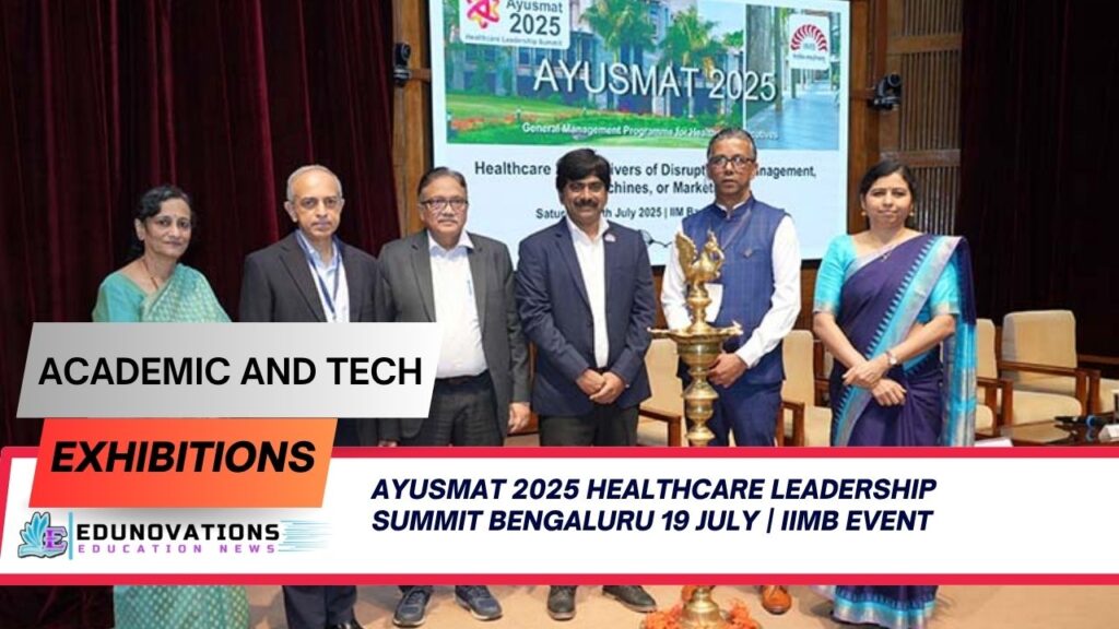 ayusmat 2025 healthcare leadership summit bengaluru 19 july