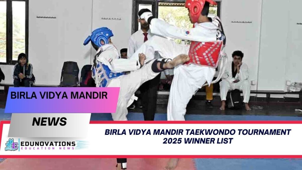 birla vidya mandir taekwondo tournament 2025 winner list