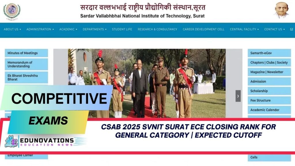 csab 2025 svnit surat ece closing rank for general category