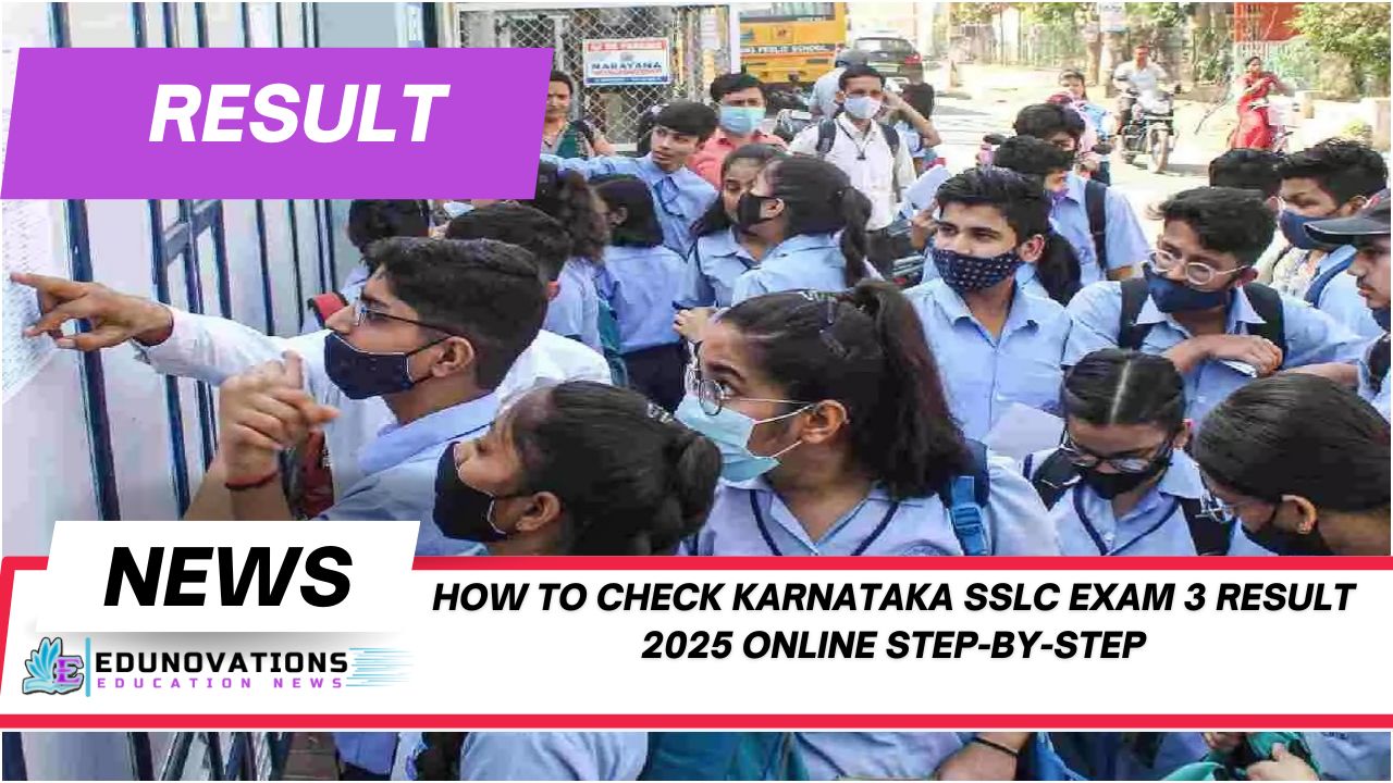 how to check karnataka sslc exam 3 result 2025 online step-by-step