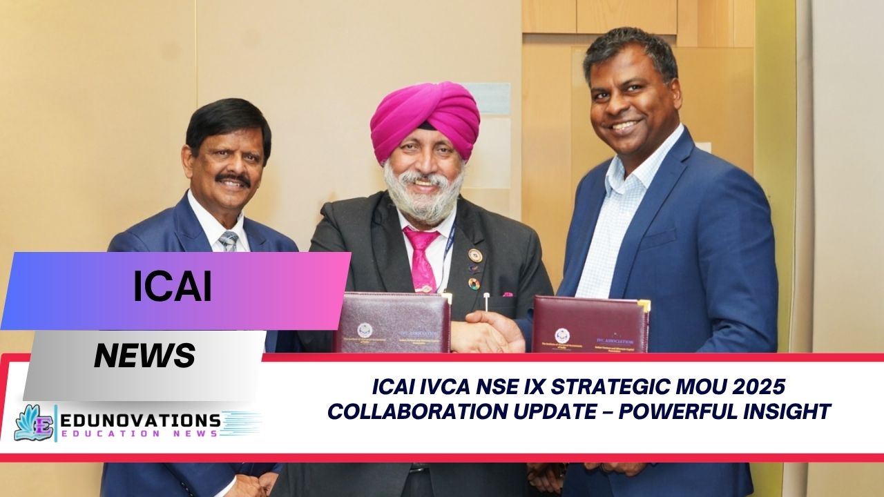 icai ivca nse ix strategic mou 2025 collaboration update