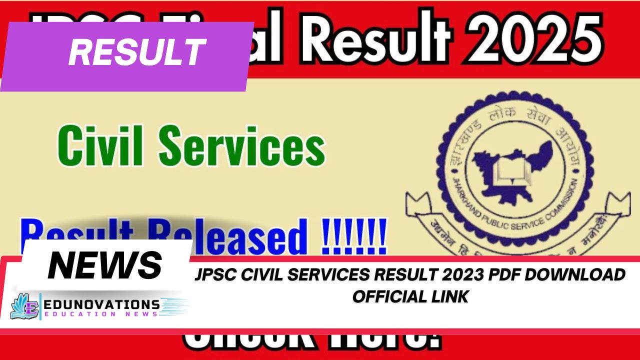 jpsc civil services result 2023 pdf download official link