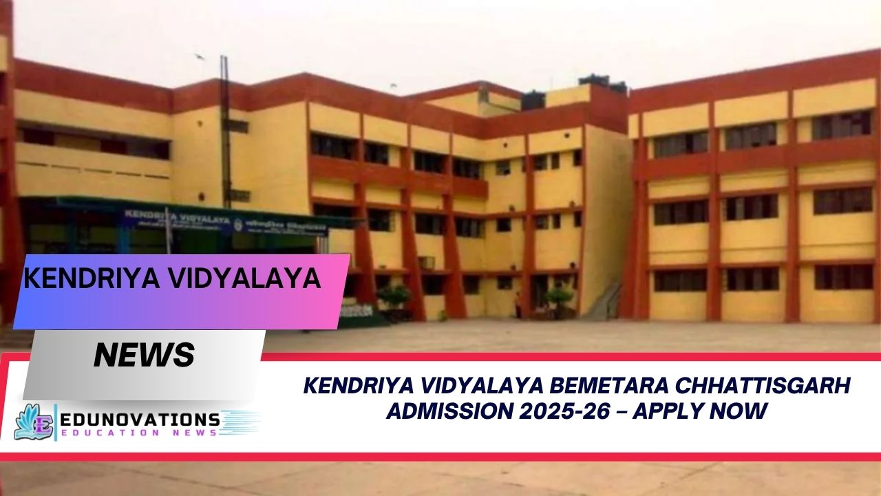 kendriya vidyalaya bemetara chhattisgarh admission 2025-26