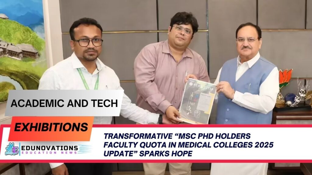 msc phd holders faculty quota in medical colleges 2025 update