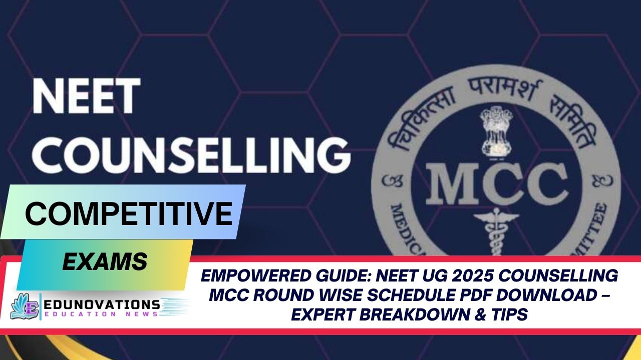 neet ug 2025 counselling mcc round wise schedule pdf download