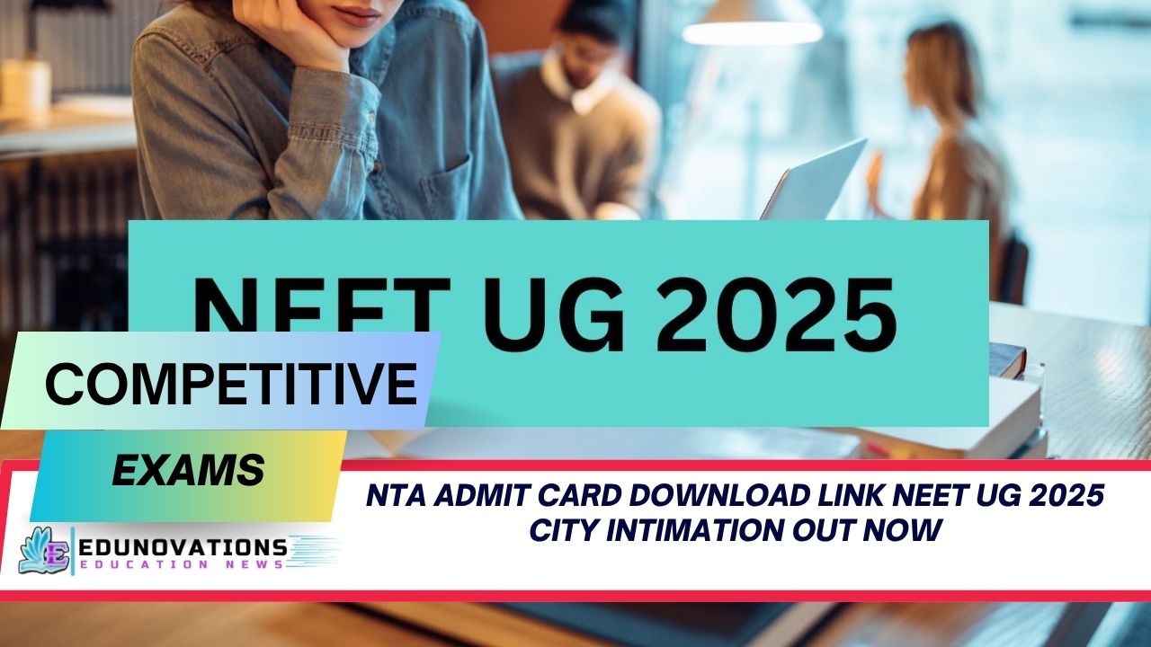 nta admit card download link neet ug 2025 city intimation
