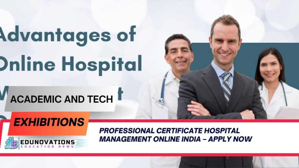 professional certificate hospital management online India