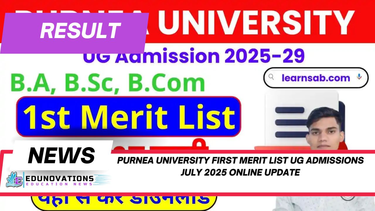 purnea university first merit list ug admissions july 2025 online