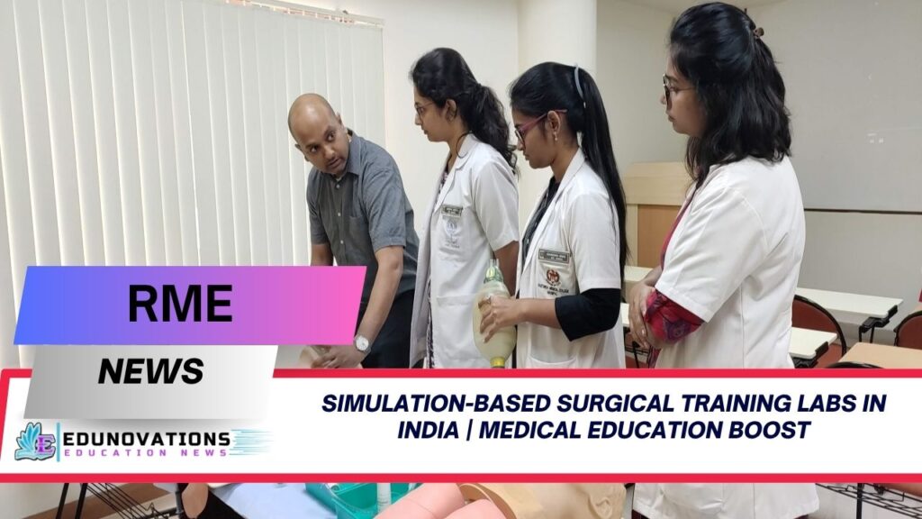 simulation-based surgical training labs in India