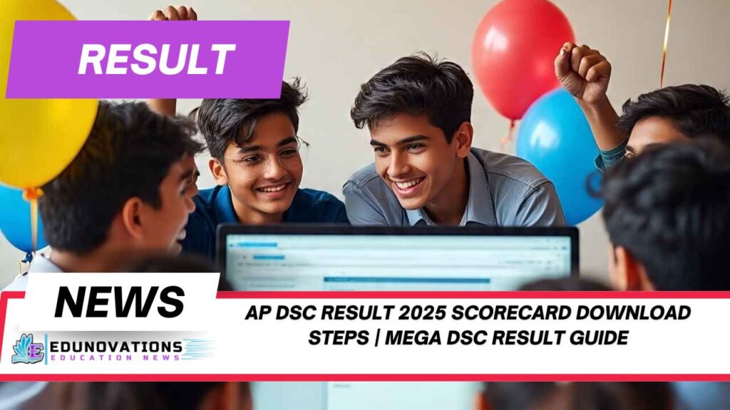 AP DSC Result 2025 scorecard download