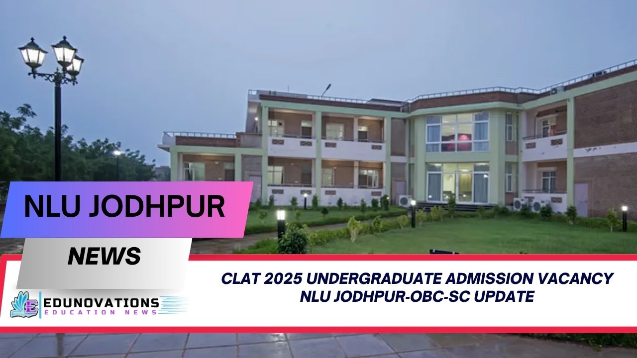 CLAT 2025 undergraduate admission vacancy NLU Jodhpur‑OBC‑SC