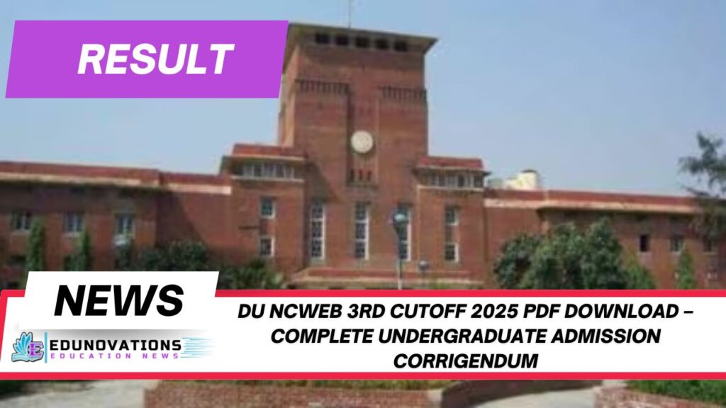 DU NCWEB 3rd Cutoff 2025 PDF Download