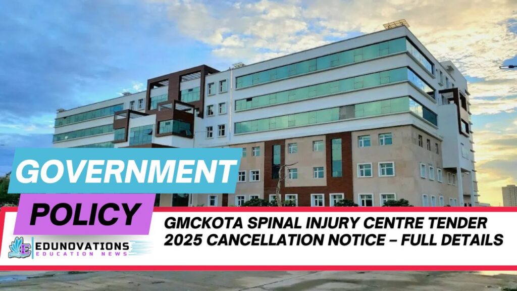 GMCKota spinal injury centre tender 2025 cancellation notice