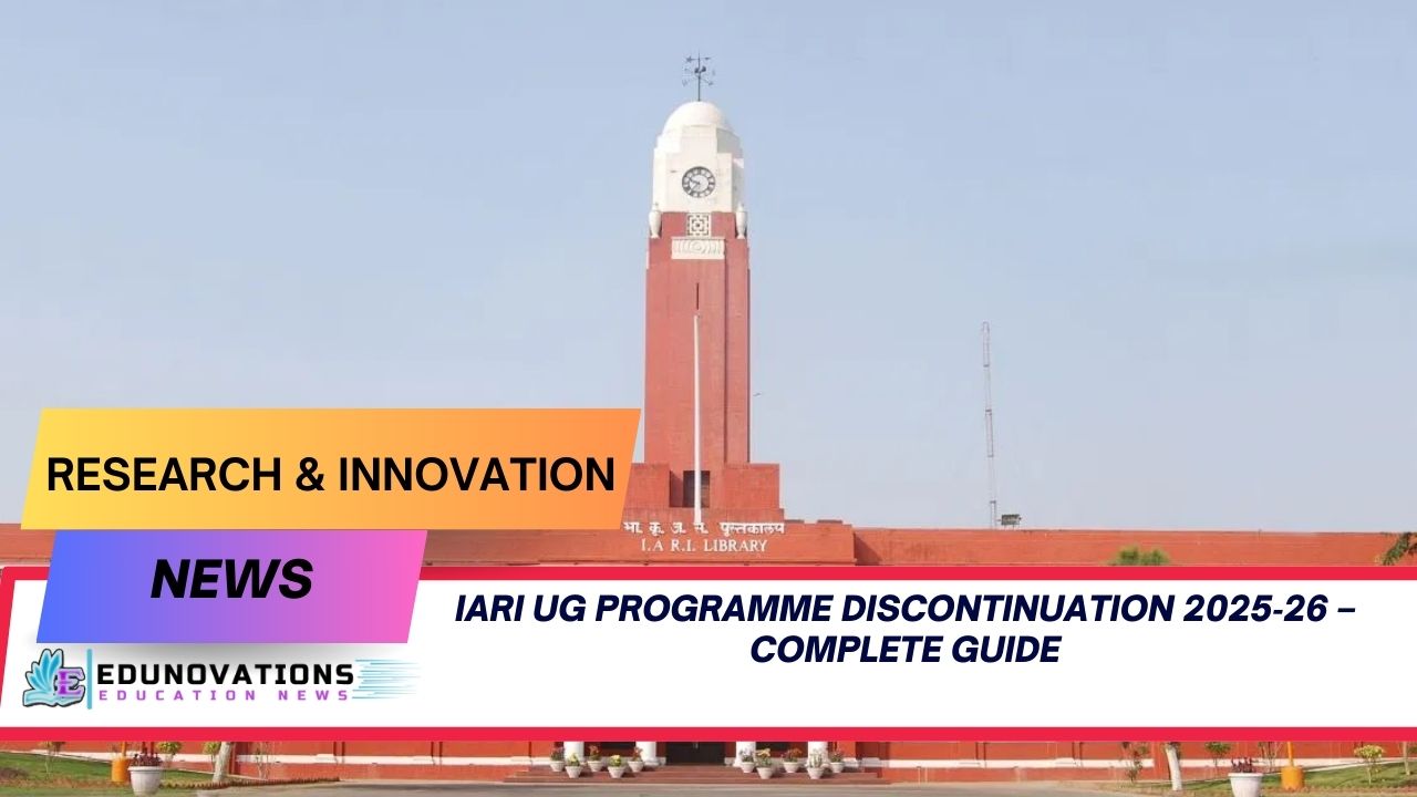 IARI UG programme discontinuation 2025‑26