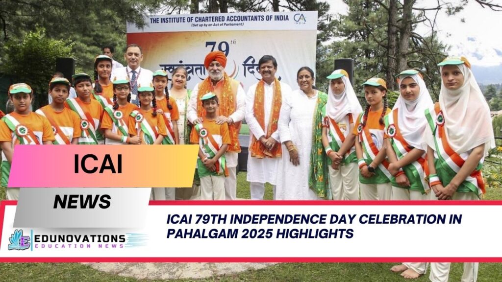 ICAI 79th Independence Day celebration in Pahalgam 2025