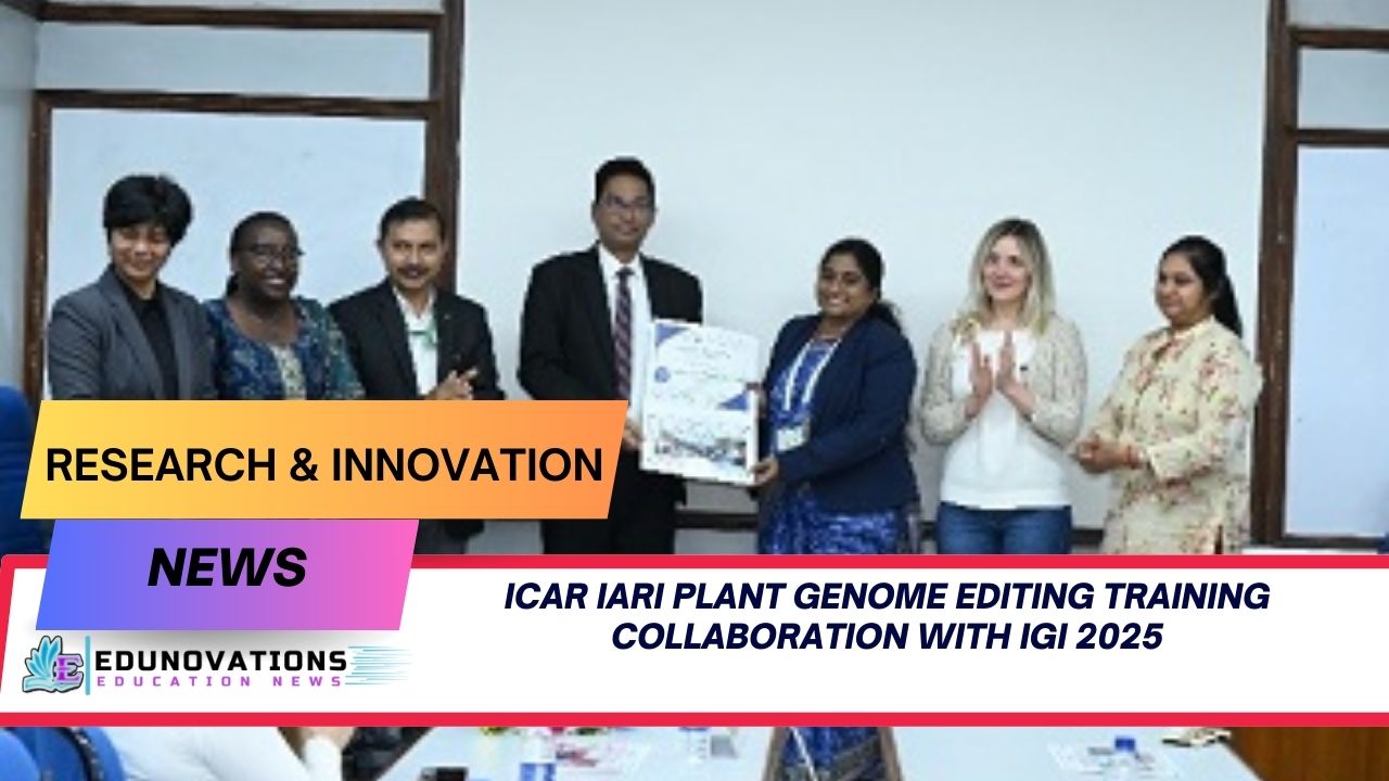 ICAR IARI plant genome editing training collaboration with IGI 2025