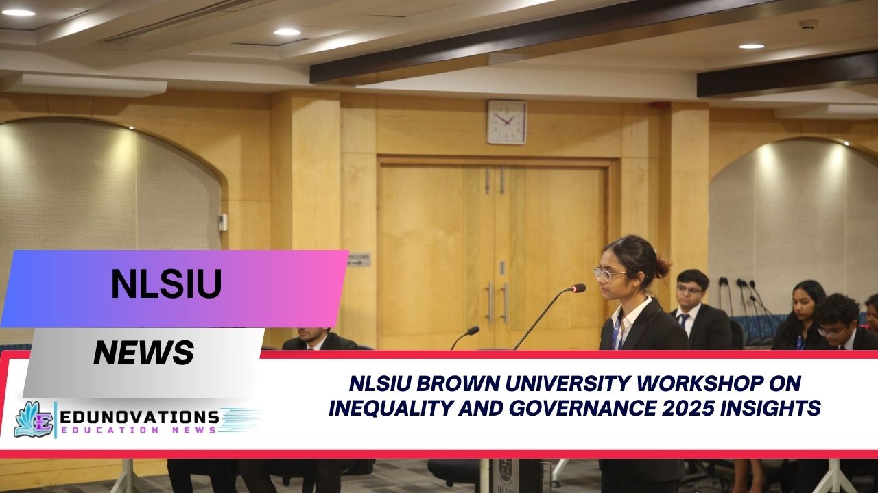 NLSIU Brown University Workshop on Inequality