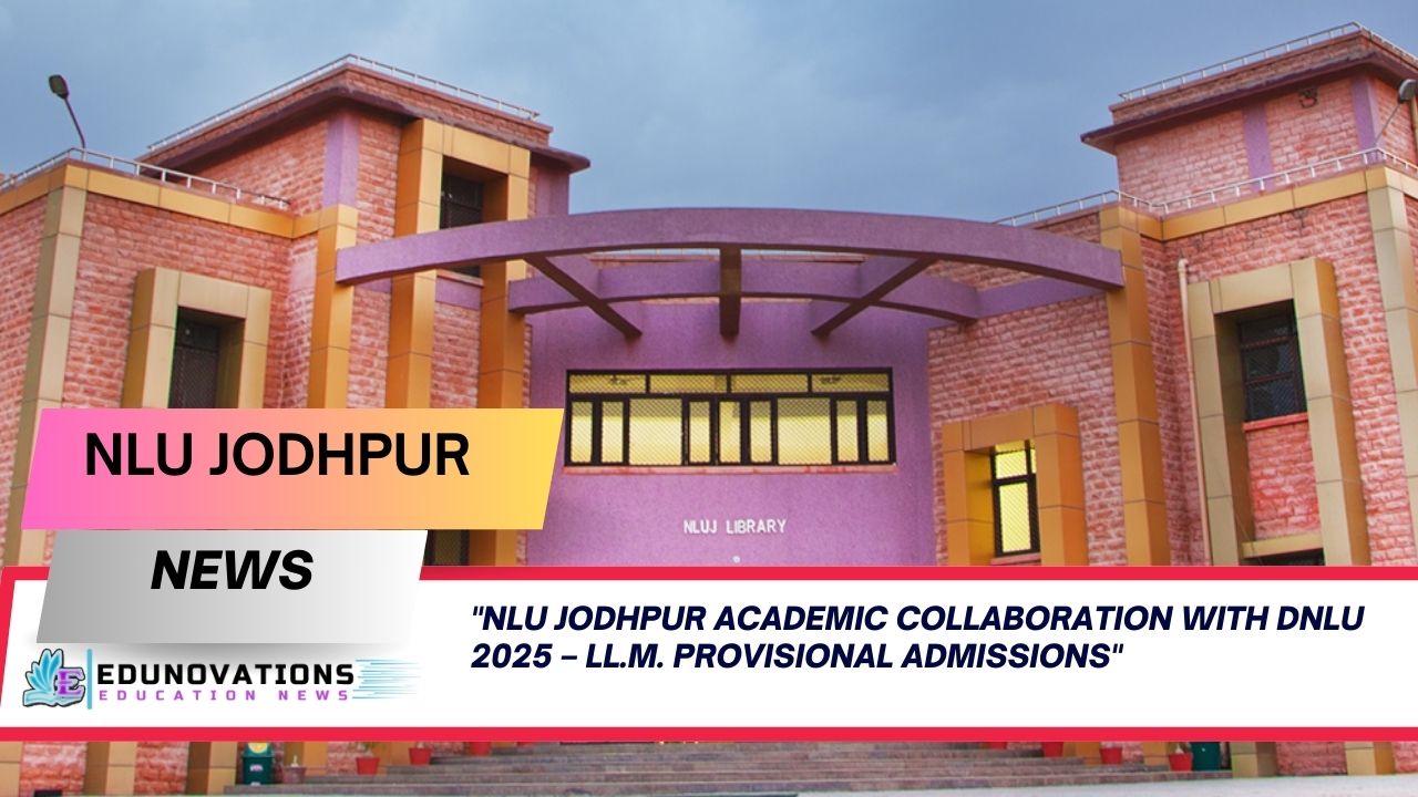 NLU Jodhpur academic collaboration with DNLU 2025