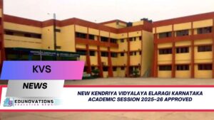 New Kendriya Vidyalaya Elaragi Karnataka academic session 2025–26